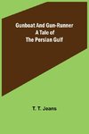 Gunboat and Gun-runner