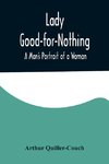 Lady Good-for-Nothing
