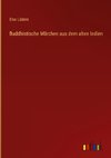 Buddhistische Märchen aus dem alten Indien