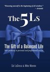 The 5Ls The Gift of a Balanced Life