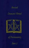 Revised Duncan's Ritual Of Freemasonry Part 1 (Revised) Hardcover