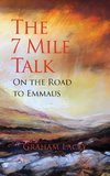 The 7-Mile Talk