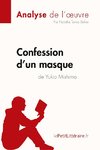 Confession d'un masque de Yukio Mishima (Analyse de l'oeuvre)