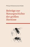 Beiträge zur Naturgeschichte der großen Hornisse