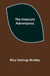 The Innocent Adventuress