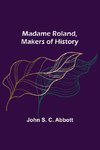 Madame Roland, Makers of History