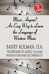 Music Anyone? An Easy Way to Learn the Language of Western Music