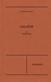 Galater | Arbeitsheft (Die Bibel erklärt)