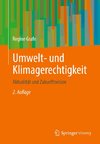 Umwelt- und Klimagerechtigkeit
