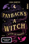 Payback's a Witch - Rache ist magisch