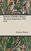 Memoirs of Herbert Hoover - The Great Depression, 1929-1941