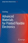 Advanced Materials for Printed Flexible Electronics