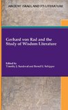 Gerhard von Rad and the Study of Wisdom Literature