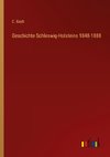 Geschichte Schleswig-Holsteins 1848-1888