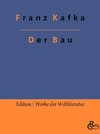Der Bau
