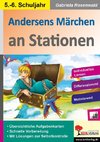 Andersens Märchen an Stationen / Klasse 5-6