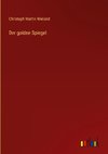 Der goldne Spiegel