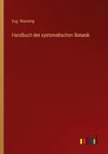 Handbuch der systematischen Botanik