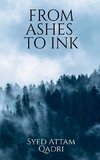 FROM ASHES TO INK