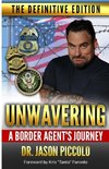 Unwavering | A Border Agent's Journey