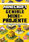 Minecraft Geniale Mini-Projekte. Über 20 exklusive Bauanleitungen