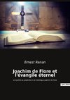 Joachim de Flore et l'évangile éternel