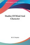 Studies Of Mind And Character