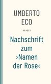 Nachschrift zum ¿Namen der Rose¿