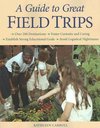 A Guide to Great Field Trips