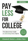 PAY LESS FOR COLLEGE