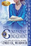 The Convenient Engagement