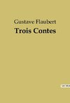 Trois Contes