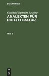 Gotthold Ephraim Lessing: Analekten für die Litteratur. Teil 2