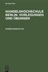 Sommer-Semester 1913