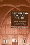 Britain and Ireland, 900 1300