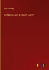 Dichtungen von D. Martin Luther