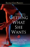 Getting What She Wants