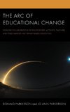Arc of Educational Change