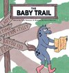 The Baby Trail