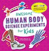 Awesome Human Body Science Experiments for Kids