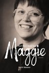 And Then There Was Maggie