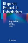 Diagnostic Protocols in Endocrinology