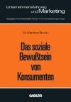 Das soziale Bewußtsein von Konsumenten