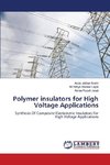 Polymer insulators for High Voltage Applications