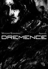 Dremence
