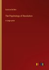 The Psychology of Revolution