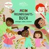 Mein Freundschaftsbuch. Eintragen, Malen, Erinnern - Für Kinder ab 3 Jahren