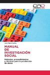 MANUAL DE INVESTIGACIÓN SOCIAL