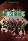 The Legends of the Mooseheads