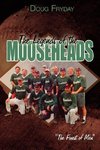 The Legends of the Mooseheads
